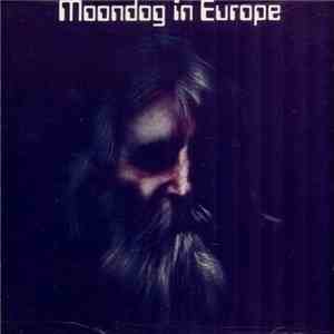 Moondog - Moondog In Europe