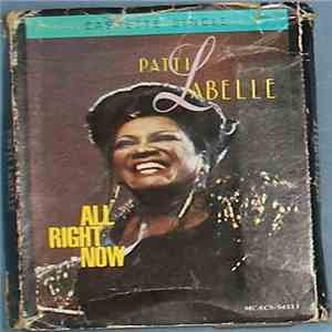 Patti LaBelle - All Right Now
