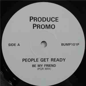 People Get Ready - Be My Friend