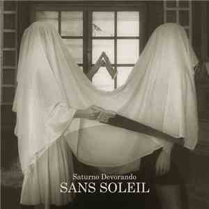 Saturno Devorando - Sans Soleil