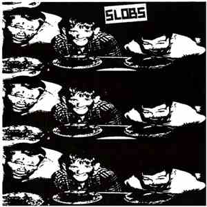 Slobs - Slobs