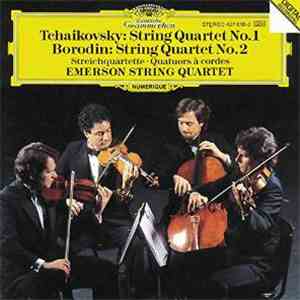 Tchaikovsky, Borodin, Emerson String Quartet - String Quartet No.1 / String ...