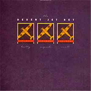 The Desert Jet Set - Is Dead