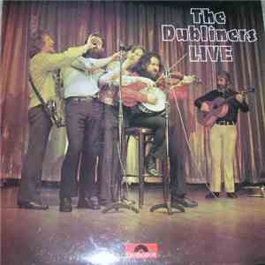 The Dubliners - The Dubliners Live