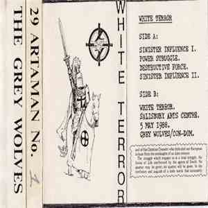 The Grey Wolves - White Terror