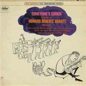 The Howard Roberts Quartet - Something's Cookin'