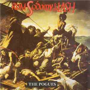 The Pogues - Rum, Sodomy & The Lash