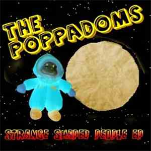 The Poppadoms - Strange Shaped People EP