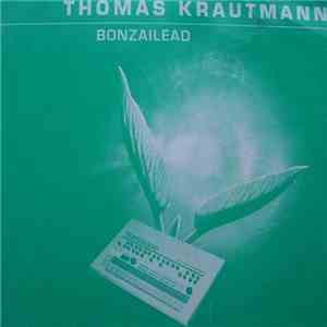 Thomas Krautmann - Bonzailead