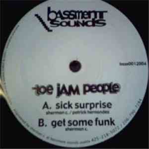 Toe Jam People - Sick Surprise