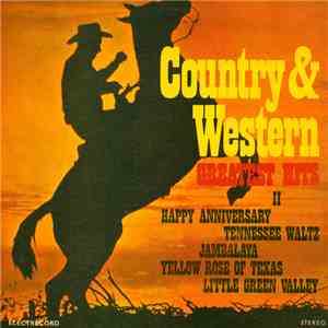 Unknown Artist - Country & Western Greatest Hits II