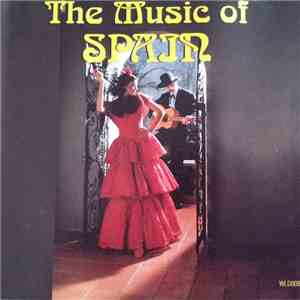Unknown Artist - The Music Of Spain