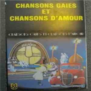 Various - Chansons Gaies Et Chansons D'amour