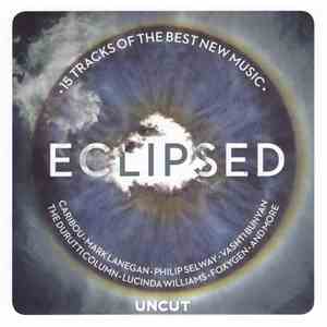Various - Eclipsed (15 Tracks Of The Best New Music)