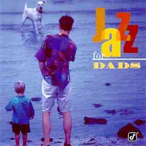 Various - Jazz For Dads