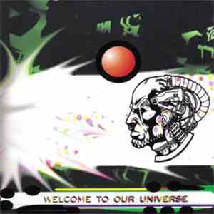Various - Welcome To Our Universe