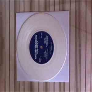 Violent Reaction - Dead End EP