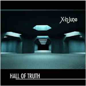 X-in June - Hall Of Truth
