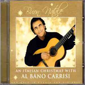 Al Bano Carrisi - Buon Natale - An Italian Christmas With Al Bano Carrisi