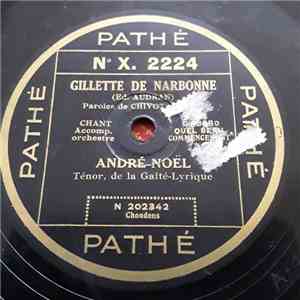André Noël - Gillette De Narbonne