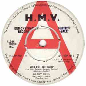 Barry Mann - Who Put The Bomp / Love True Love