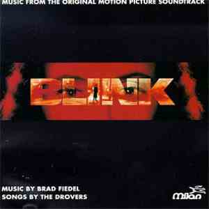Brad Fiedel, The Drovers - Blink: Music From The Original Motion Picture So ...