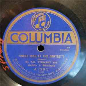 Cal Stewart And  Harry C. Browne / Cal Stewart And Ada Jones - Uncle Josh A ...