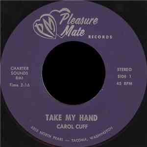 Carol Cuff - Take My Hand