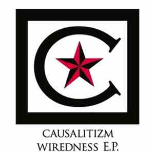 Causalitizm - Wiredness E.P.