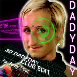 DaDyDay - 3D DaDyDay (Club Edit)