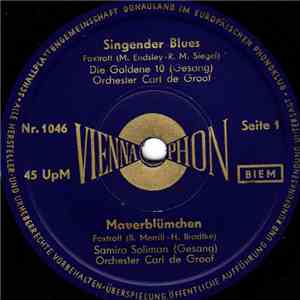 Die Goldene 10 / Samira Soliman / Lutz Landers / Orchester Carl De Groof -  ...