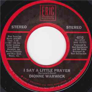 Dionne Warwick - I Say A Little Prayer / (Theme From) Valley Of The Dolls