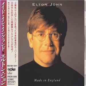 Elton John = エルトン・ジョン - Made In England = メイド・イン・イングランド