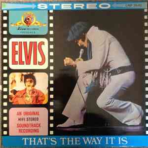 Elvis Presley - That's The Way It Is