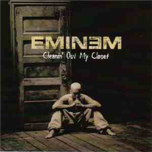 Eminem - Cleanin' Out My Closet