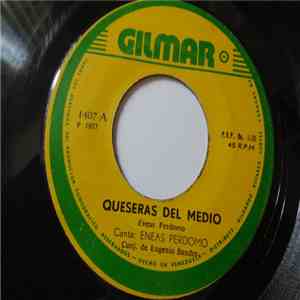 Eneas Perdomo - Queseras Del Medio/ Puente Sobre El Apure