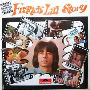 Francis Lai - Francis Lai Story