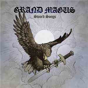 Grand Magus - Sword Songs