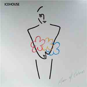 Icehouse - Man Of Colours