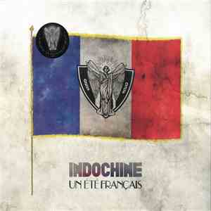 Indochine - Un Été Français