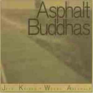 Jeff Kaiser / Woody Aplanalp - Asphalt Buddhas