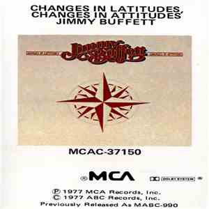 Jimmy Buffett - Changes In Latitudes, Changes In Attitudes