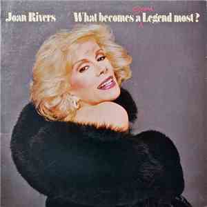 Joan Rivers - What Becomes A Semi-Legend Most?