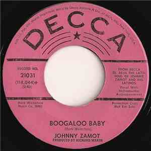Johnny Zamot - Boogaloo Baby