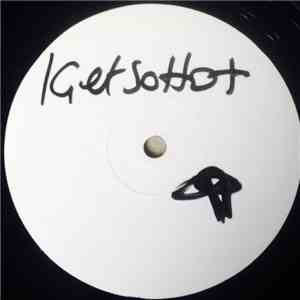 K-Alexi & Tjen Tjen - I Get So Hot / Man - Sun