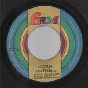 Ken Lazarus - Cecelia / I'll Never Turn My Back On You