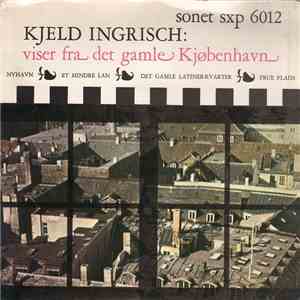 Kjeld Ingrisch - Viser Fra Det Gamle Kjøbenhavn