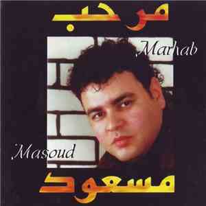 Masoud - مرحب Marhab