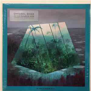 Okkervil River - In The Rainbow Rain