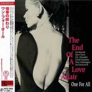 One For All  - The End Of A Love Affair